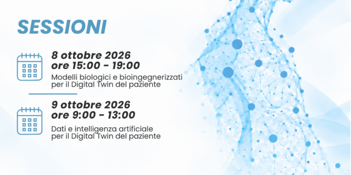 Convegno Digital Twin e medicina di precisione – dai modelli biologici all’intelligenza artificiale. Giovedì 8 e venerdì 9 ottobre